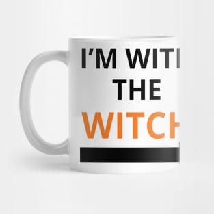 i’m with the witch Mug